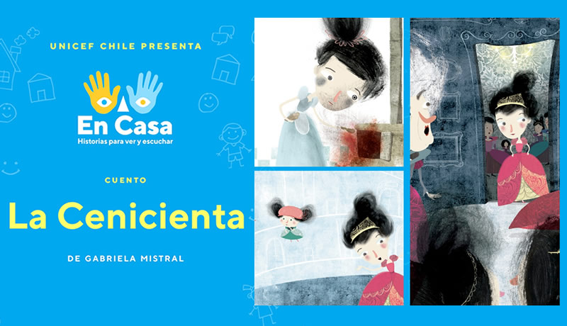 Mira y escucha "La Cenicienta", de Gabriela Mistral