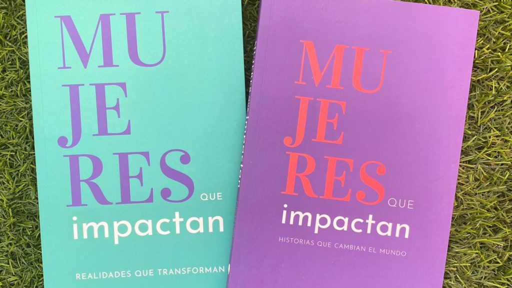 Mujer Impacta lanzó su nuevo libro que recopila la historia de 10 mujeres que "transforman realidades"